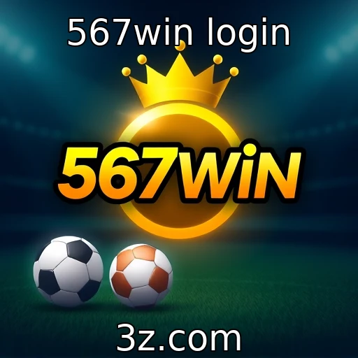 567win login Descubra as Melhores Estratégias para Apostar na 567win